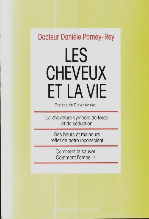 Livrenpoche : Les cheveux et la vie - Pomey-Rey - Livre