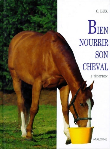 Livrenpoche : Bien nourrir son cheval - Claude Lux - Livre