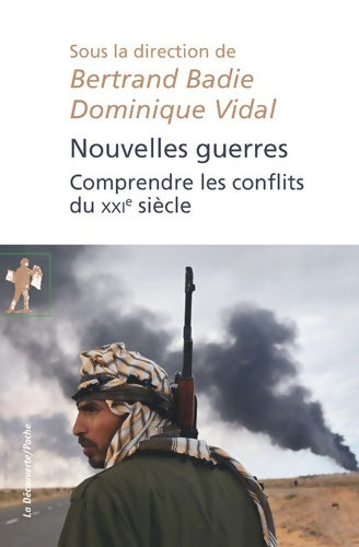 Livrenpoche : Nouvelles guerres : Comprendre les conflits du XXIe siècle - Bertrand Badié - Livre