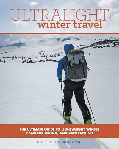 Livrenpoche : Ultralight winter travel - Justin Lichter - Livre