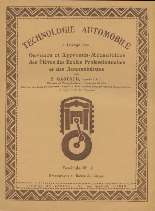 Livrenpoche : Technologie automobile fascicule n°2 - E Gastaud - Livre