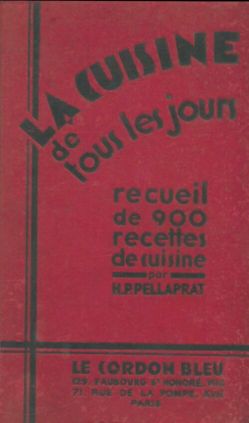 Livrenpoche : La cuisine de tous les jours - Henri Pellaprat - Livre