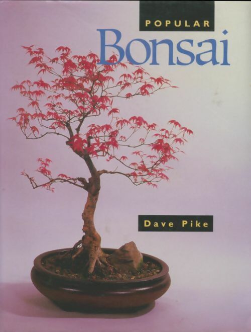 Livrenpoche : Popular bonsaï - David Pike - Livre