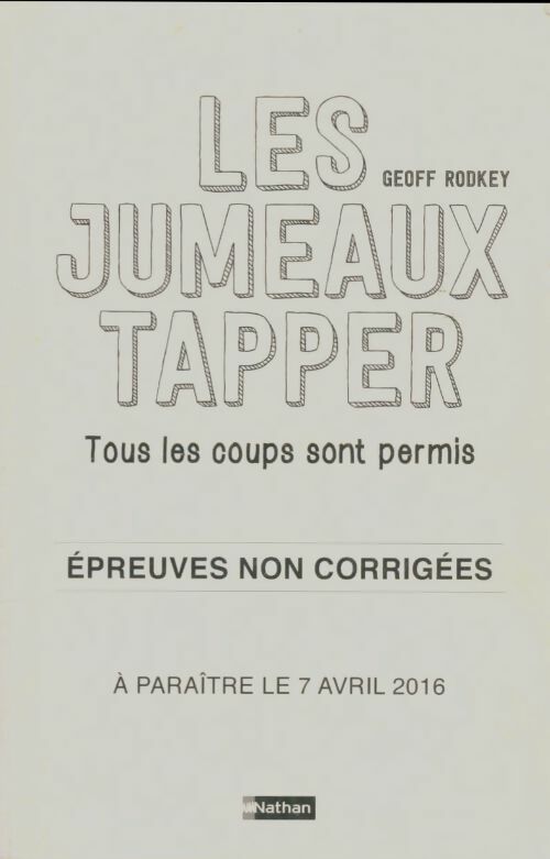 Livrenpoche : Les jumeaux Tapper - Tous les coups sont permis - Geoff Rodkey - Livre