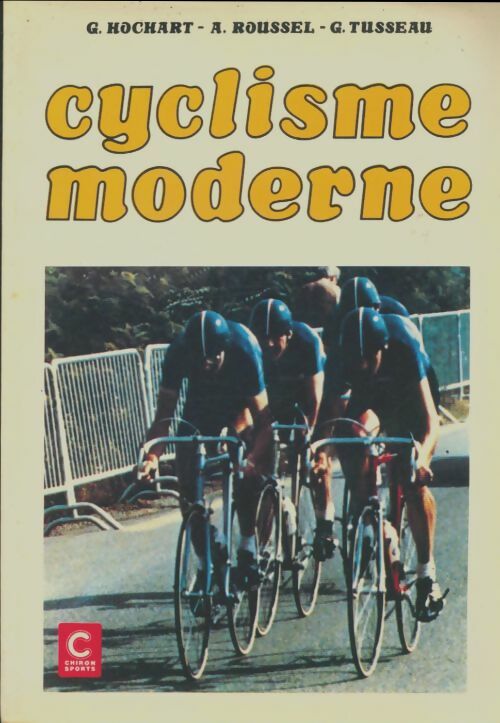 Livrenpoche : Cyclisme moderne - Collectif - Livre