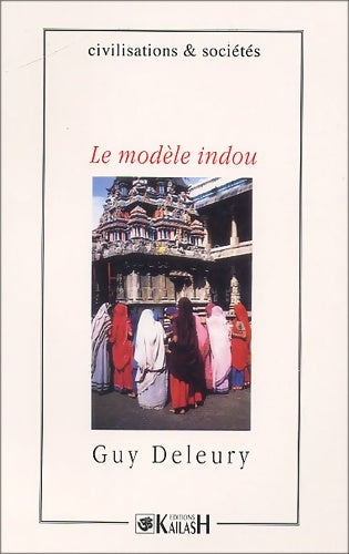 Livrenpoche : Le modèle indou - Guy Deleury - Livre