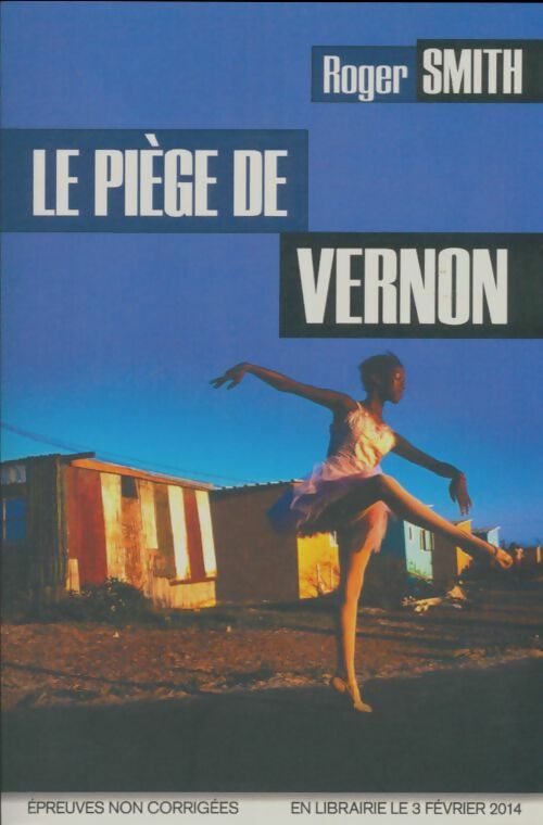Livrenpoche : Le piège de Vernon - Roger Smith - Livre