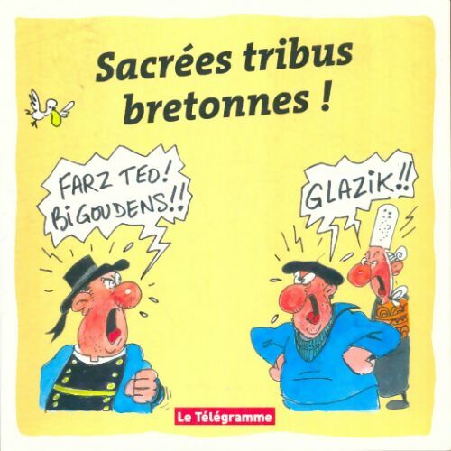 Livrenpoche : Sacrées tribus bretonnes ! - Collectif - Livre