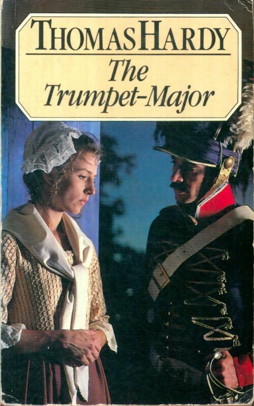 Livrenpoche : The trumpet-major - Thomas Hardy - Livre