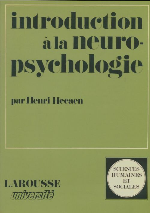 Livrenpoche : Introduction à la neuro-psychologie - Henry Hécaen - Livre