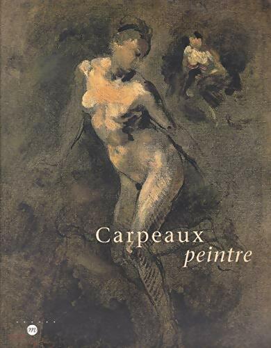 Livrenpoche : Carpeaux peintre - Collectif - Livre