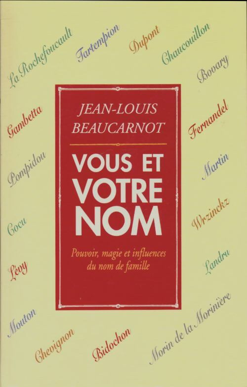 Livrenpoche : Vous et votre nom - Jean-Louis Beaucarnot - Livre