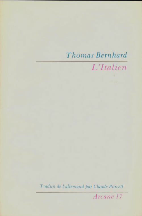 Livrenpoche : L'italien - Thomas Bernhard - Livre