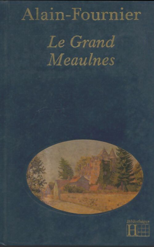 Livrenpoche : Le grand Meaulnes - Alain-Fournier - Livre