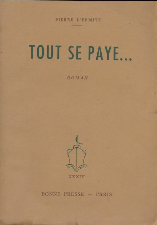 Livrenpoche : Tout se paye - Pierre Lhermite - Livre