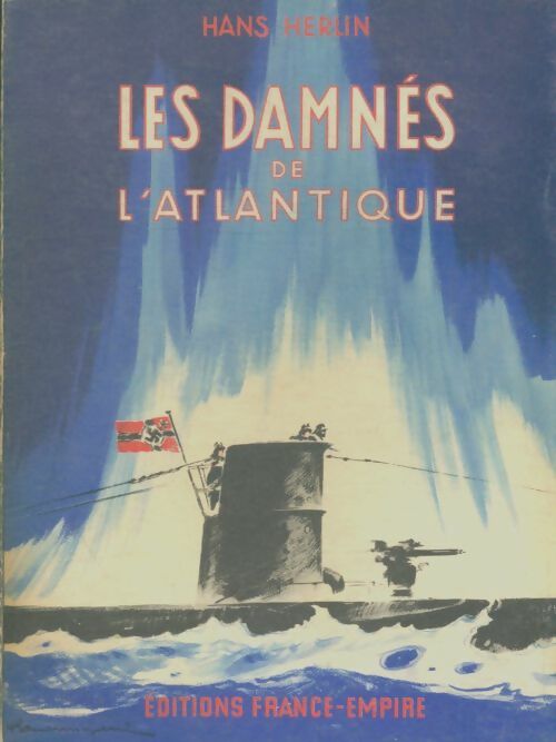 Livrenpoche : Les damnés de l'Atlantique - Hans Herlin - Livre