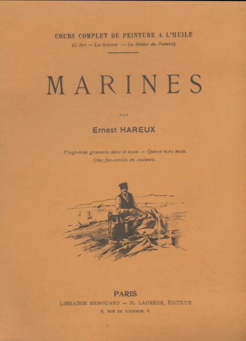 Livrenpoche : Cours complet de peinture à l'huile : Marines - Ernest Hareux - Livre