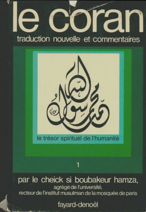 Livrenpoche : Le Coran Tome I - Cheikh Boubakeur Hamza - Livre