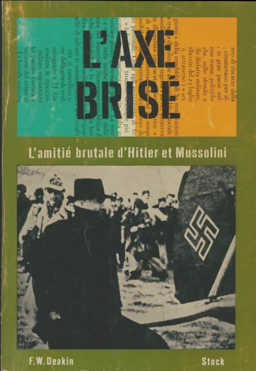 Livrenpoche : L'axe brisé - F.W. Deakin - Livre
