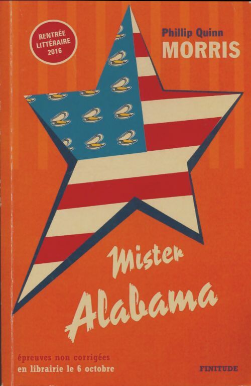 Livrenpoche : Mister Alabama - Phillip Quinn Morris - Livre