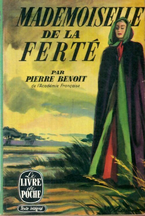 Livrenpoche : Mademoiselle de la Ferté - Pierre Benoit - Livre