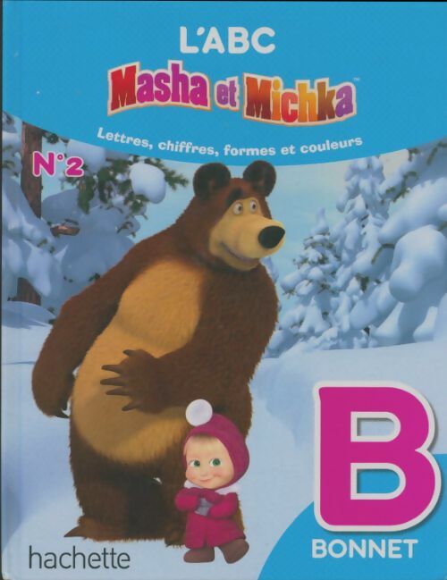 Livrenpoche : L'abc de Masha et Michka : B - Xxx - Livre