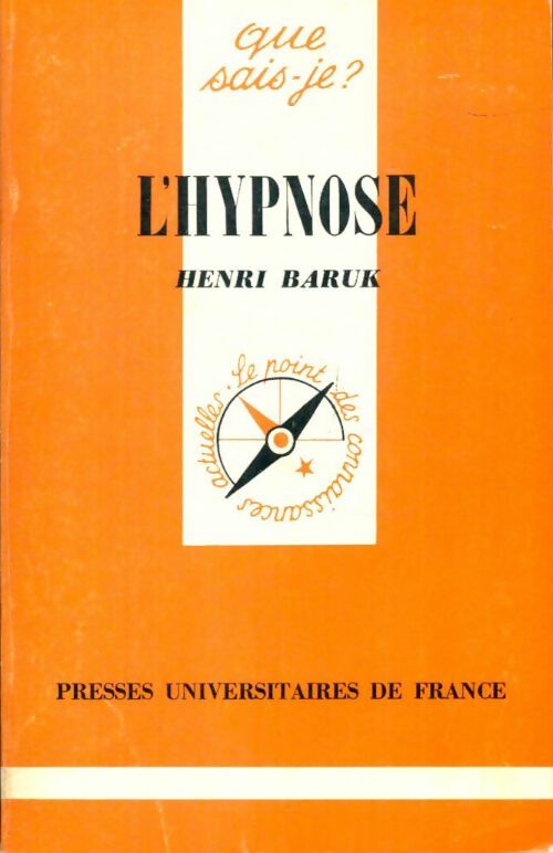 Livrenpoche : L'hypnose - Henri Baruk - Livre