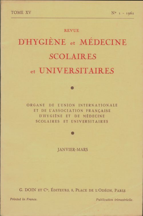 Livrenpoche : Revue d'hygiène et médecine scolaires et universitaires Tome XV n°1 - Collectif - Livre