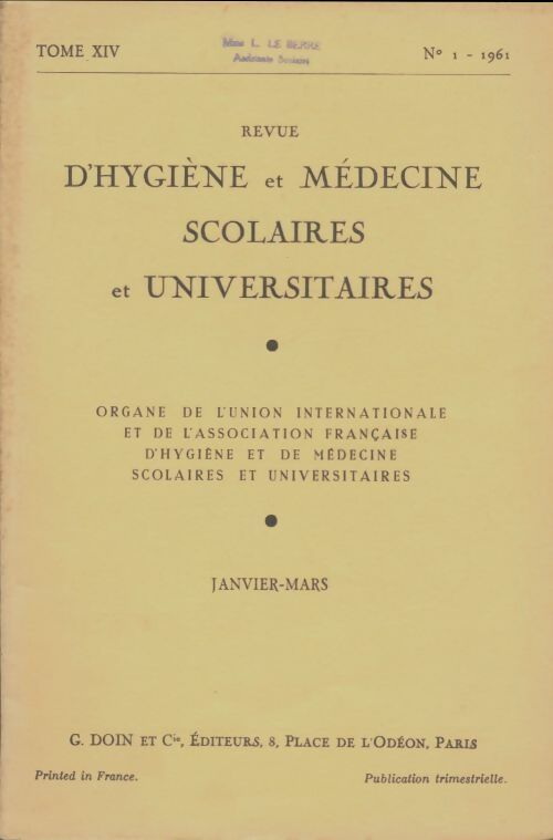 Livrenpoche : Revue d'hygiène et médecine scolaires et universitaires Tome XIV n°41 - Collectif - Livre