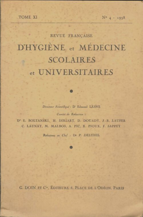 Livrenpoche : Revue d'hygiène et médecine scolaires et universitaires Tome XI n°4 - Collectif - Livre