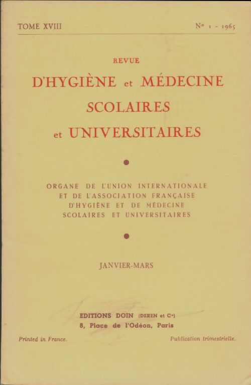 Livrenpoche : Revue d'hygiène et médecine scolaires et universitaires Tome XVIII n°1 - Collectif - Livre