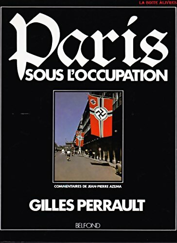 Livrenpoche : Paris sous l'occupation - Gilles Perrault - Livre