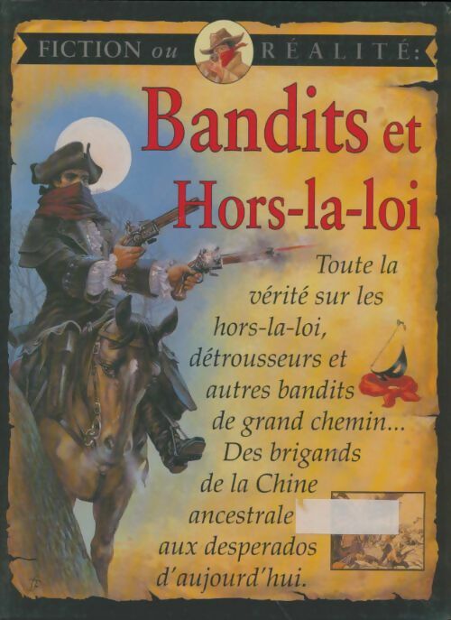 Livrenpoche : Bandits et hors-la-loi - Stewart Ross - Livre