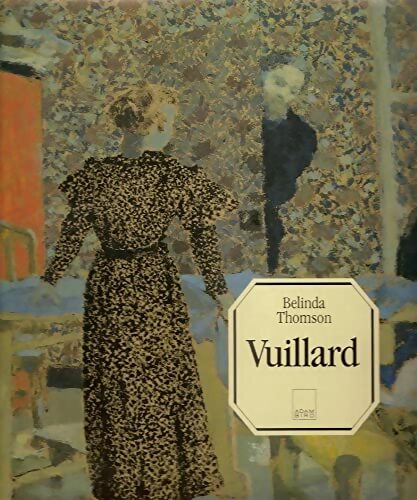 Livrenpoche : Vuillard - Belinda Thomson - Livre
