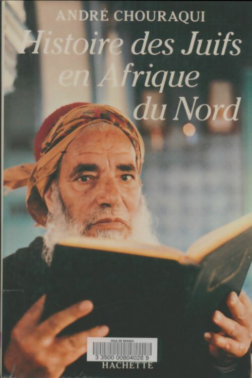 Livrenpoche : Histoire des juifs en Afrique du Nord - André Chouraqui - Livre