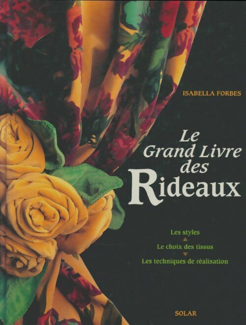 Livrenpoche : Le grand livre des rideaux - Isabella Forbes - Livre