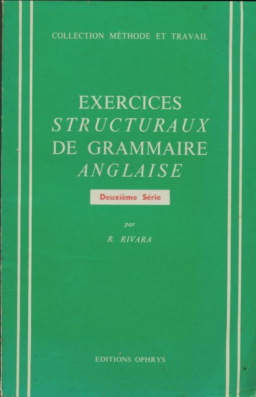 Livrenpoche : Exercices structuraux de grammaire anglaise - R Rivara - Livre