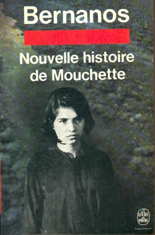 Livrenpoche : Nouvelle histoire de Mouchette - Georges Bernanos - Livre