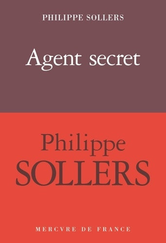 Livrenpoche : Agent secret - Philippe Sollers - Livre