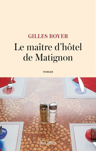 Livrenpoche : Le maître d'hôtel de Matignon - Gilles Boyer - Livre