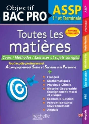 Livrenpoche : Toutes les matières 1re et Terminale Bac Pro ASSP - Chrystelle Ménard - Livre
