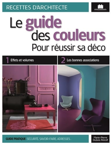 Livrenpoche : Guide des couleurs : Pour réussir sa déco - Marie Pierre Dubois Petroff - Livre