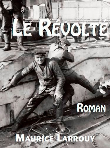 Livrenpoche : révolte - LARROUY Maurice - Livre