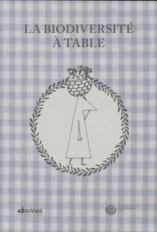 Livrenpoche : La biodiversité à table - Collectif - Livre