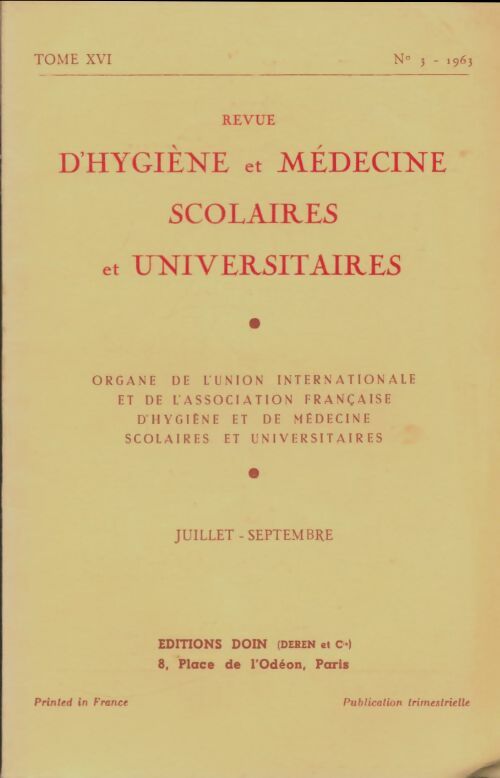 Livrenpoche : Revue d'hygiène et médecine scolaires et universitaires Tome XVI n°3 - Collectif - Livre