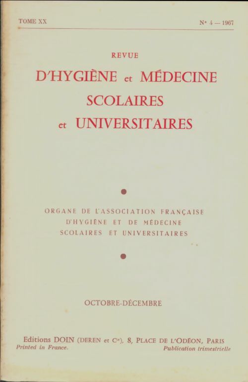 Livrenpoche : Revue d'hygiène et médecine scolaires et universitaires Tome XX n°4 - Collectif - Livre
