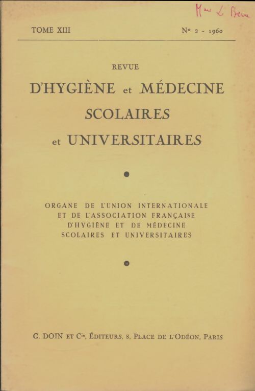 Livrenpoche : Revue d'hygiène et médecine scolaires et universitaires Tome XIII n°2 - Collectif - Livre