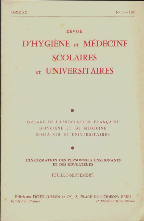 Livrenpoche : Revue d'hygiène et médecine scolaires et universitaires Tome XX n°3 - Collectif - Livre