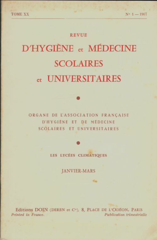 Livrenpoche : Revue d'hygiène et médecine scolaires et universitaires Tome XX n°1 - Collectif - Livre