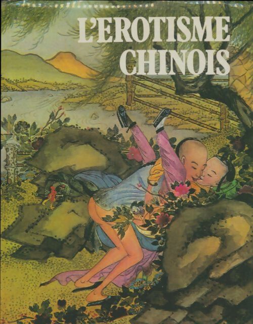 Livrenpoche : L'érotisme chinois - Xxx - Livre